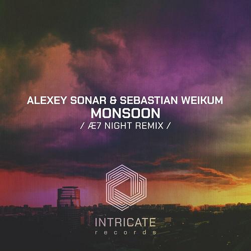 Alexey Sonar & Sebastian Weikum - Monsoon (Æ7 Night Remix) [INTRICATE466]